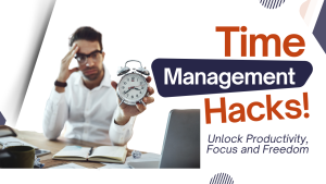 Time Management Mastery: Strategies for Success, Growth & Personal Freedom